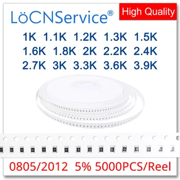 LoCNService 0805 J 5% 5000pcs 1K 1.1 K 1.2 K 1.3 K 1.5 K 1.6 K 1.8 K 2K 2.2 K 2.4 K 2.7 K 3K 3.3 K 3.6 K 3.9 Ksmd 2012 OHM upor