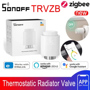 SONOFF TRVZB Zigbee termostatičnimi Ventil Pametni Dom eWeLink App Daljinski upravljalnik Deluje z SONOFF ZB Most-P/ ZBDongle-E